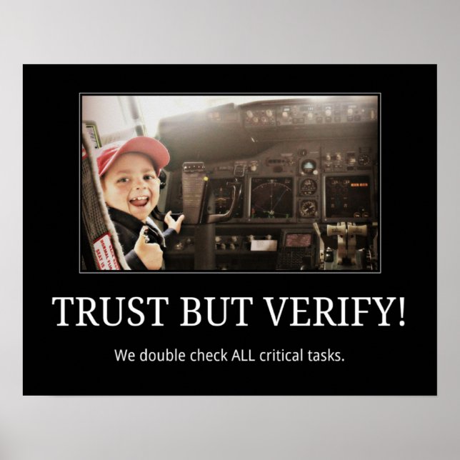 Póster TRUST BUT VERIFY! Poster (Frente)