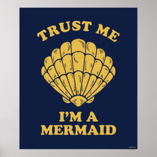 Póster Trust Me I'm A Mermaid