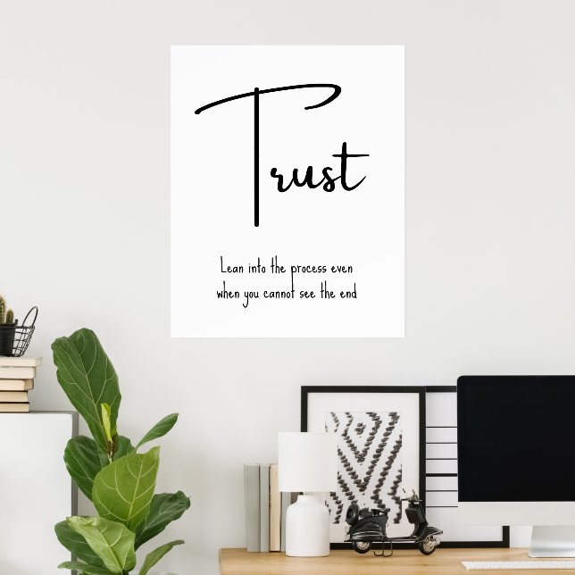 Póster Trust Motivational Quote Wall Print (Oficina en casa)