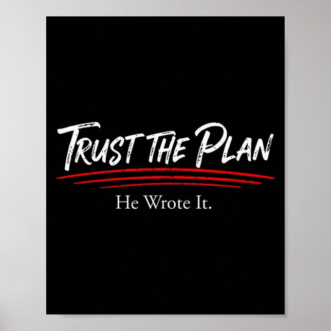 Póster Trust The Plan Christian Men And Women Of Faith Gr (Frente)
