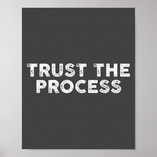 Póster Trust The Process Srts Slogan Motivational  (Frente)