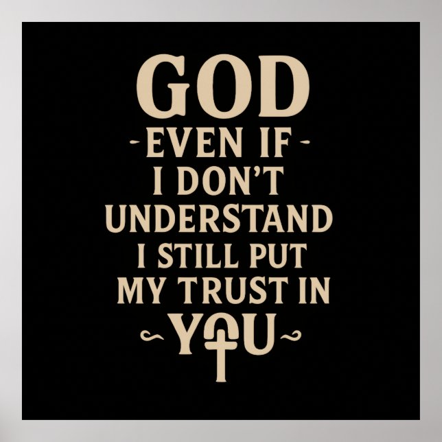 Póster Trust You Christian Faith Quote (Frente)