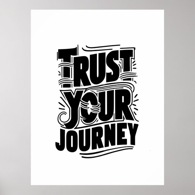 Póster Trust Your Journey Vertical Typography Art (Frente)