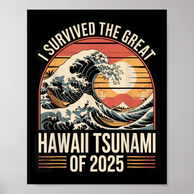 Póster Tsunami Hawaii 2025 Sobreviví a Wave Retro (Frente)