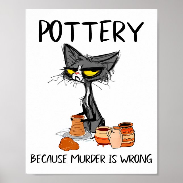 Póster Ttery Because Murder Is Wrong Funny Cat Funny Tter (Frente)