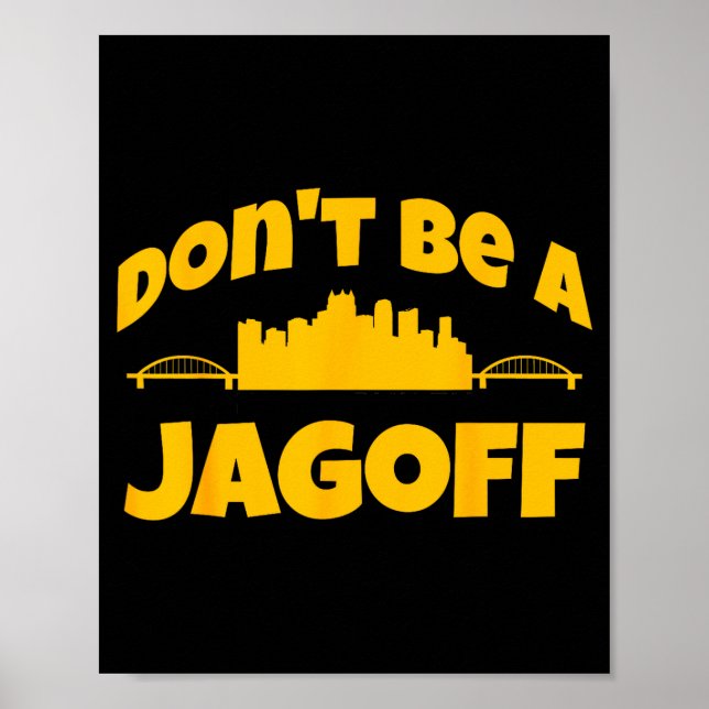 Póster Ttsburgh Jagoff Yinz Funny Yinzer Steel City 412 H (Frente)