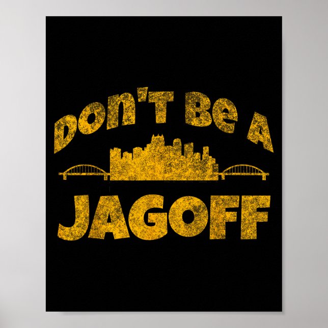 Póster Ttsburgh Jagoff Yinz Funny Yinzer Steel City 412 H (Frente)