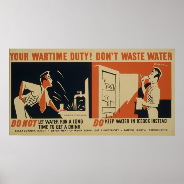 Póster ¡Tu Deber De La Guerra! No desperdiciar agua vinta (Frente)