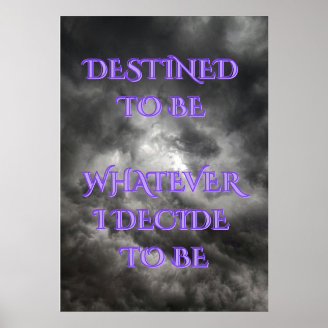 Póster Tu Destino Es Lo Que Decides Ser (Frente)