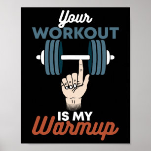 Póster Tu entrenamiento es mi Warmup - Gimnasio Funny De 