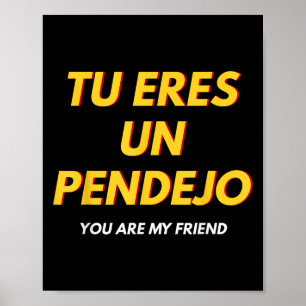 Póster Tu eres un regalo castellano ridículo