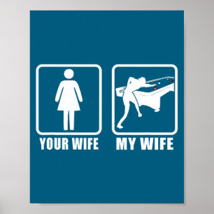 Póster Tu esposa mi esposa cónyuge marido billar bola 8