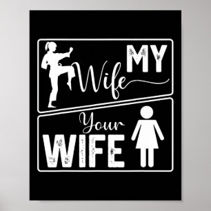Póster Tu Esposa Mi Esposa Orgullo de Karate Divertido pa