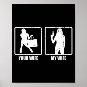 Póster Tu Esposa Mi Esposa Pistola Regalo Divertido Día d