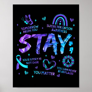 Póster Tu historia no ha terminado Quédate Prevención del