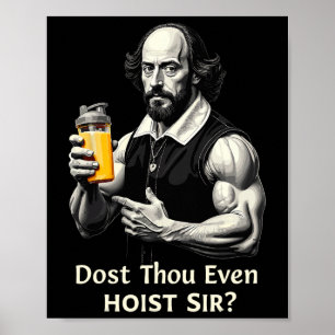 Póster ¿Tú incluso levantas pesas Shakespeare Gimnasio