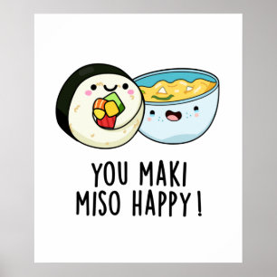 Póster Tu Maki Miso Feliz Divertido bollo de comida japon