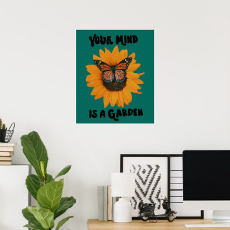 Póster Tu Mente Es Un Jardín - Mariposa Monarca Girasol