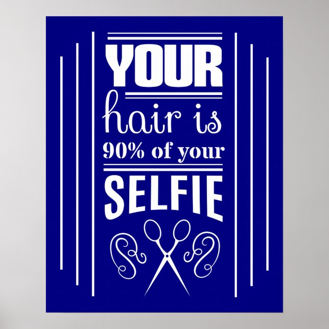 Póster Tu Pelo Es El 90% De Tu Selfie (Frente)