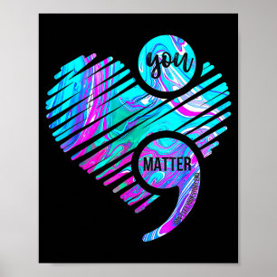 Póster Tú punto y coma Corazón Usa Mental Teal & Purp