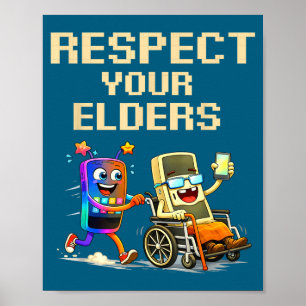 Póster Tu Respetas a los Mayores Jugador de Juegos Retro