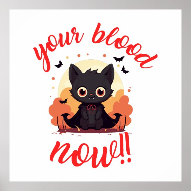 Póster ¡TU SANGRE AHORA!! - Gatito vampiro (Frente)