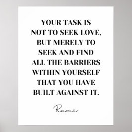 Póster Tu tarea no es buscar el amor - Rumi Cita