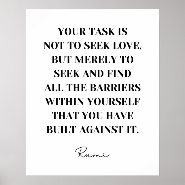 Póster Tu tarea no es buscar el amor - Rumi Cita (Frente)