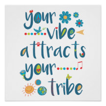 Tu vibe atrae a tu tribu