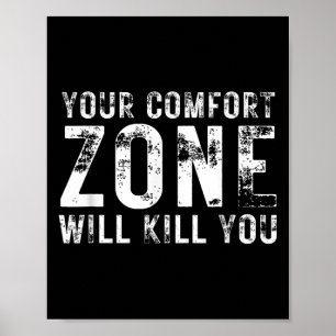 Póster Tu zona de confort te matará Gym Motivacional Y
