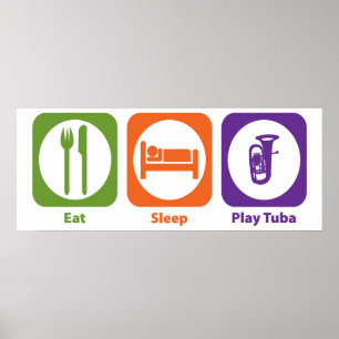 Póster Tuba de Eat Sleep Play