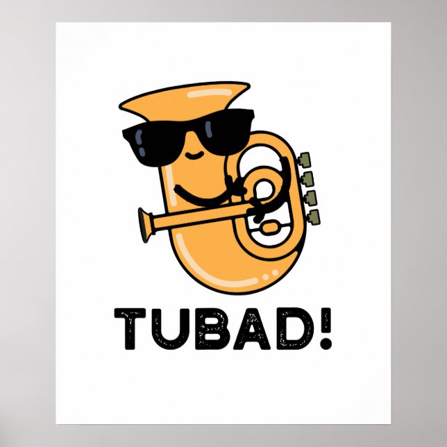 Póster Tubad Funny Music Tuba Pun (Frente)