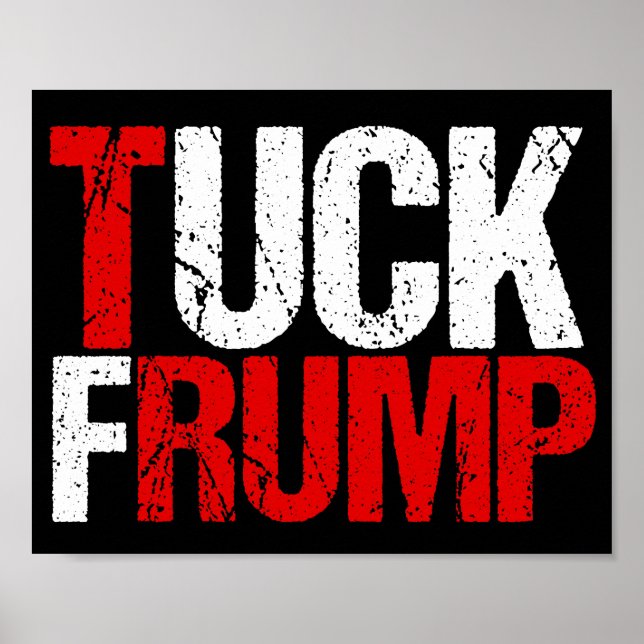 Póster Tuck Frump es gracioso contra Trump (Frente)