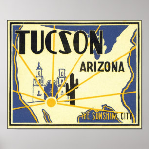 Póster Tucson, Arizona The Sunshine City