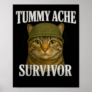 Póster Tummy Ache Survivor Cat Meme Gracioso Gatito Regal