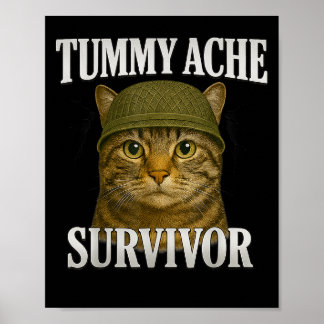 Póster Tummy Ache Survivor Cat Meme Gracioso Gatito Regal
