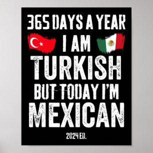 Póster Turco Pero Hoy Soy Mexicano Divertido Cinco De May