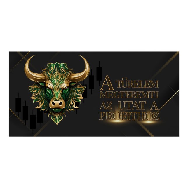 Póster Türelem | Motiváció | Mercado de alzas (Anverso)