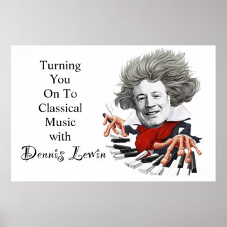 Póster Turning You On To Classical Music