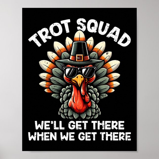 Póster Turquía Trot Squad Funciona en Acción de Gracias C (Frente)