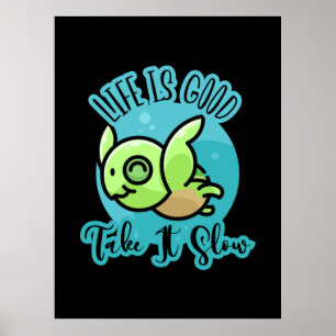 Póster Turtle Lover La Vida Es Buena Con Una Tortuga
