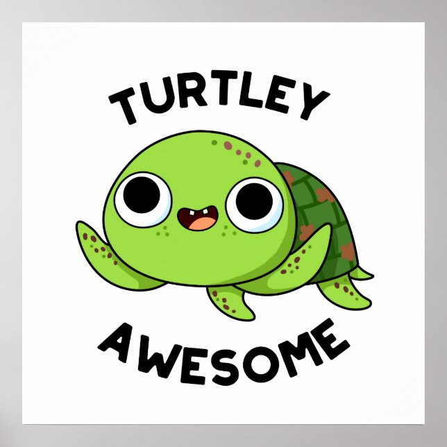 Póster Turtley Awesome Funny Turno Pun (Frente)