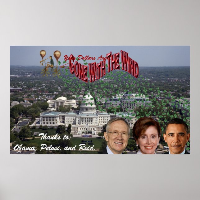 Póster Tus dólares se fueron con el viento gracias a Obam (Frente)