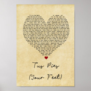 Póster Tus Pies Tus Pies Vintage Heart Song Lyric Print