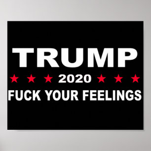 Póster Tus sentimientos de Trump 2020