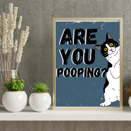 Póster Tuxedo CAT ¿Estás saliendo del baño?