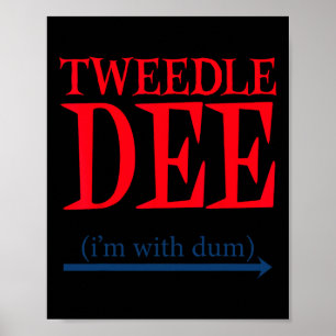 Póster Tweedle Dee Estoy Con Dum - Pareja perezosa Hallow