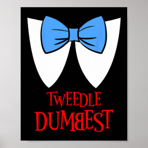 Póster Tweedle Dumbest Costume Halloween Fairytale Charac