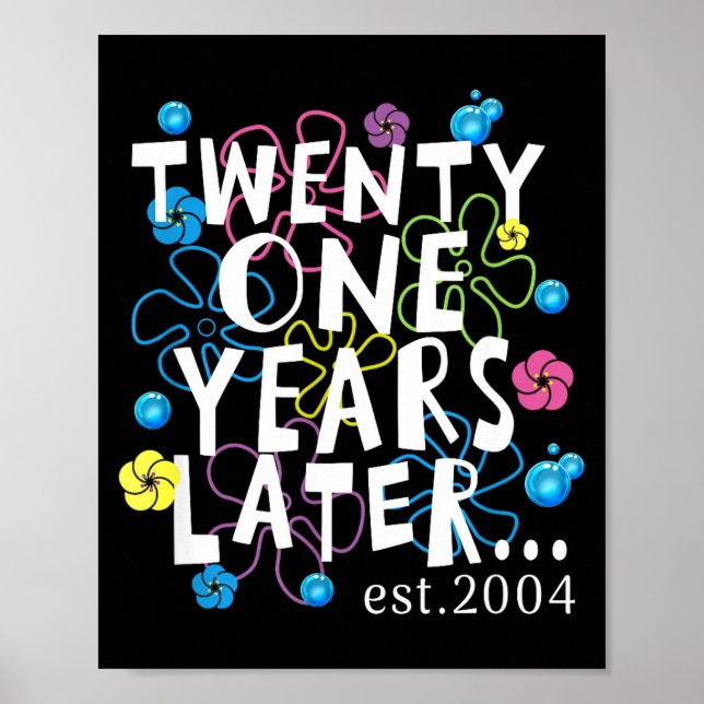 Póster Twenty One Years Later 21 Year Old Birthday Women  (Frente)