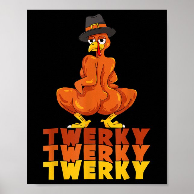 Póster Twerky Turkey Butt Thanksgiving Dance Funny  (Frente)